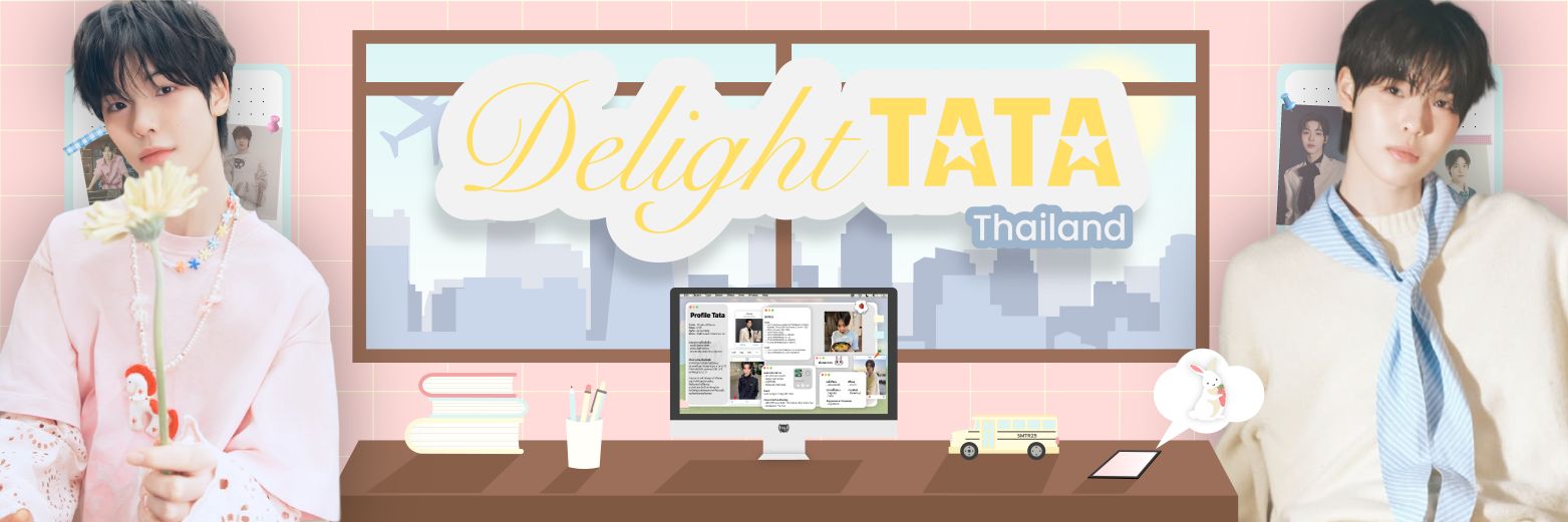 DelighTATA Thailand☘︎'s banner