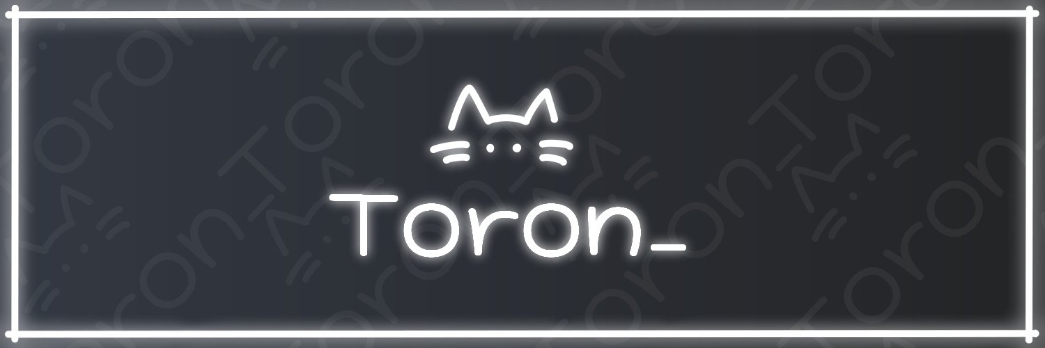 Toron_(とろん_)'s banner