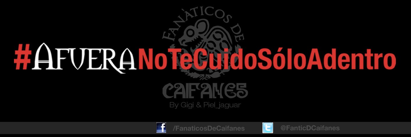 FanáticosDeCaifanes's banner