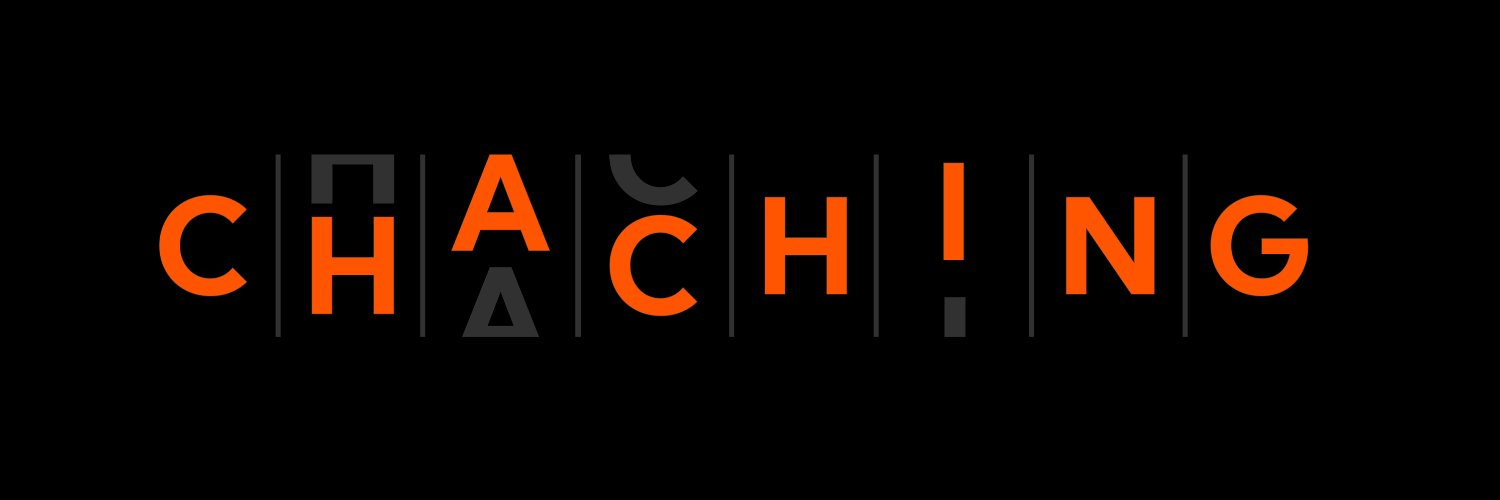 ChaChing's banner