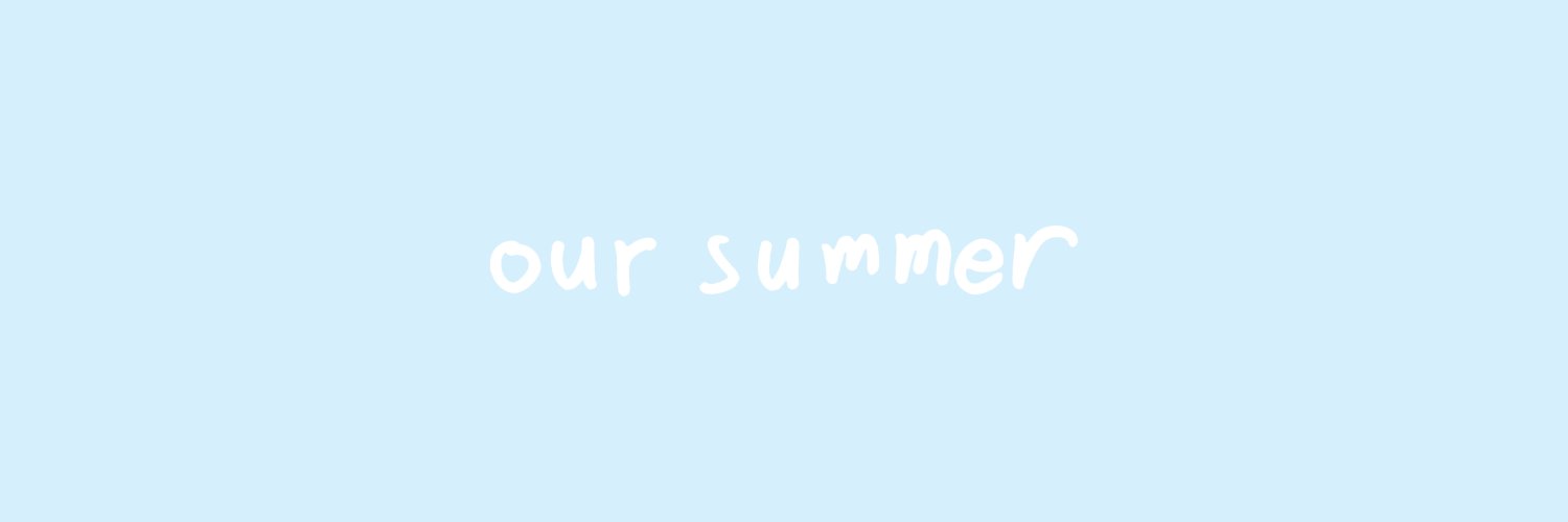OUR SUMMER's banner