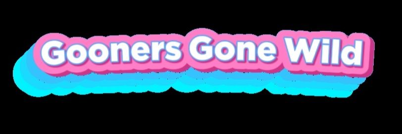 Gooners Gone Wild's banner