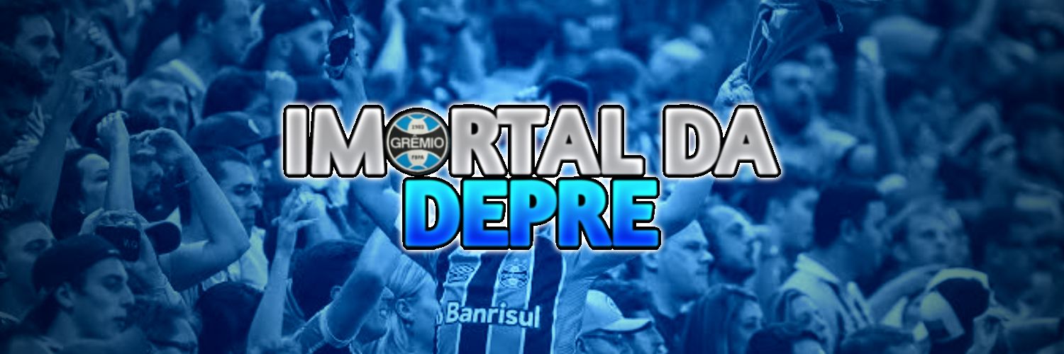 IMORTAL DA DEPRE 🇪🇪's banner