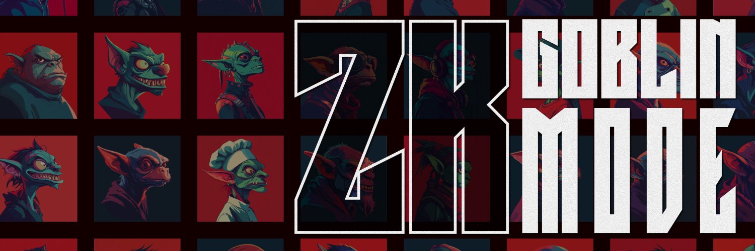 ZK Goblin Mode's banner