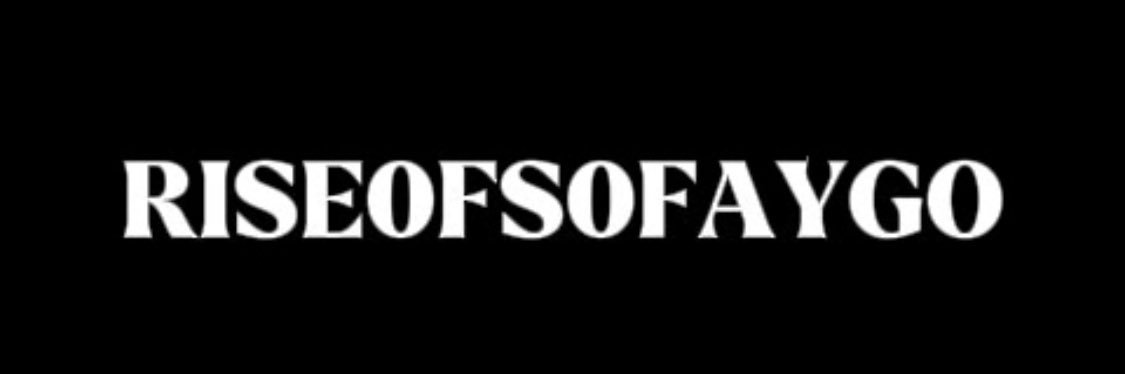 RiseOfSofaygo's banner