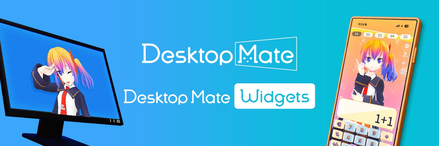Desktop Mate（デスクトップメイト）｜Mac版・Widgets配信中！'s banner