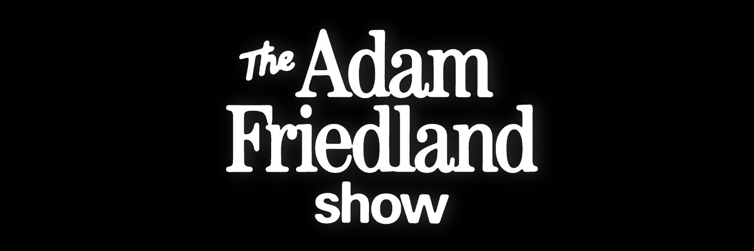 The Adam Friedland Show's banner