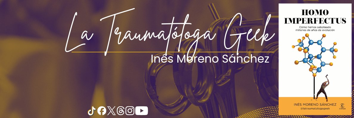 La Traumatóloga Geek's banner