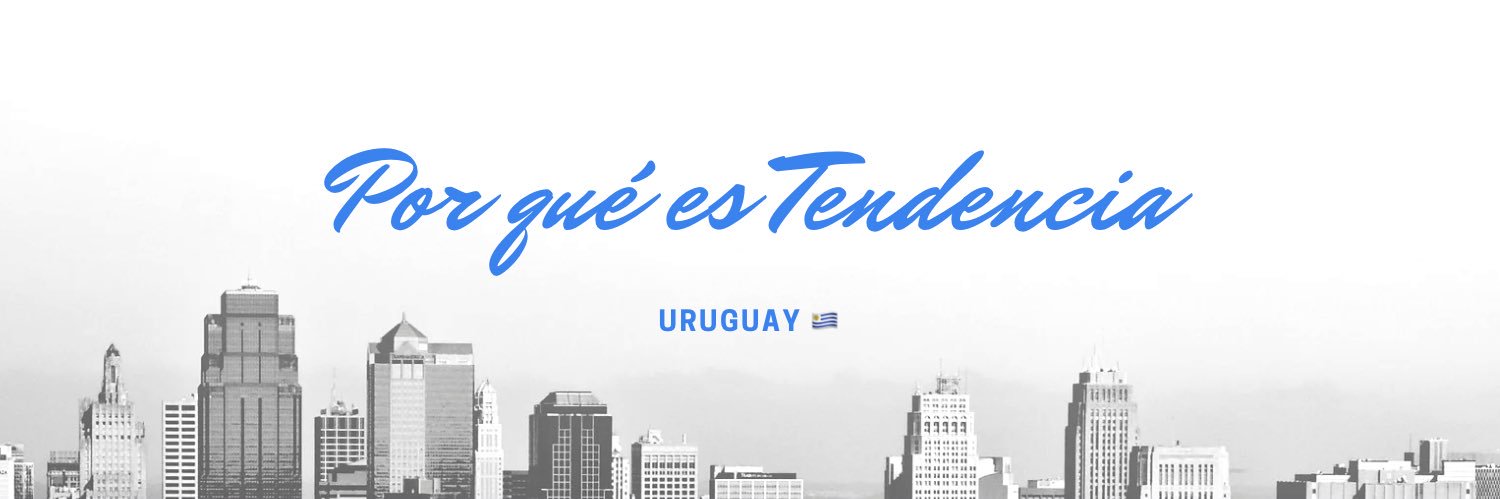 Por que es Tendencia Uruguay 🇺🇾's banner