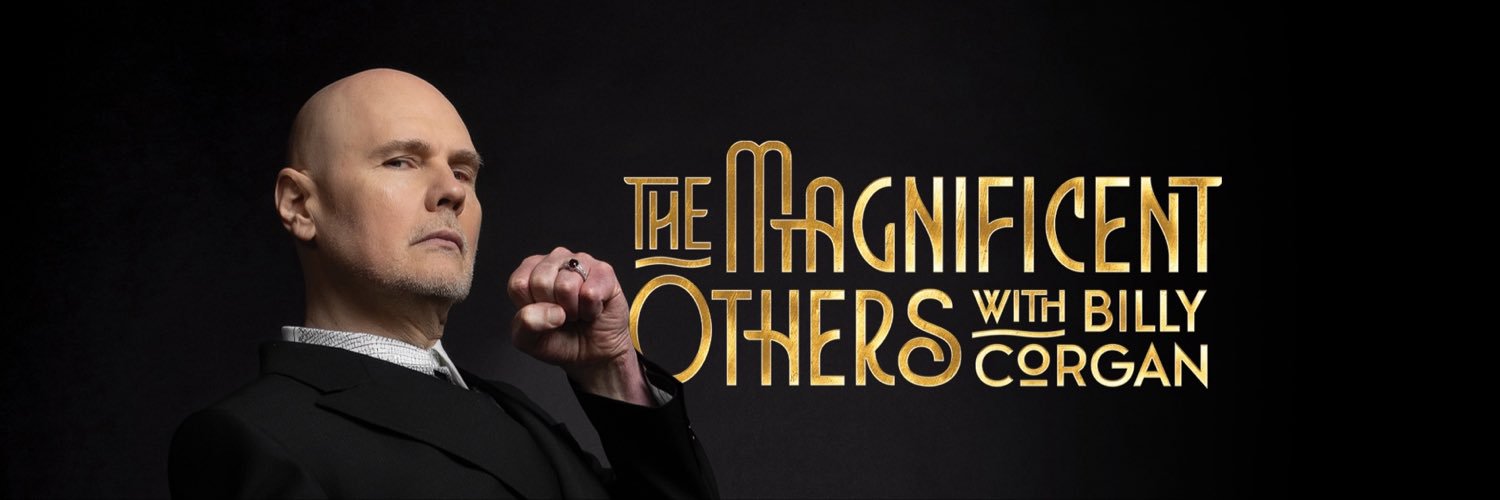 The Magnificent Others with Billy Corgan's banner