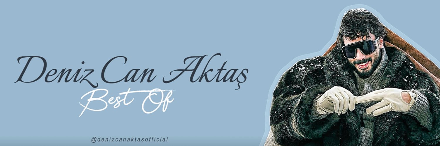 Best Of Deniz Can Aktaş's banner