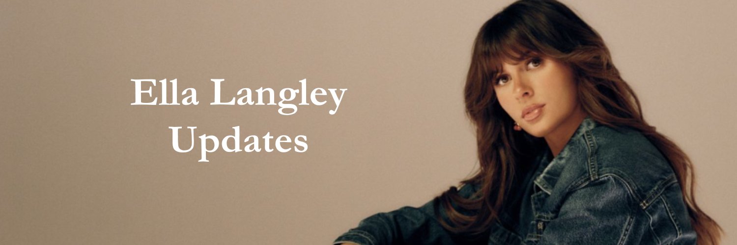 Ella Langley Updates's banner