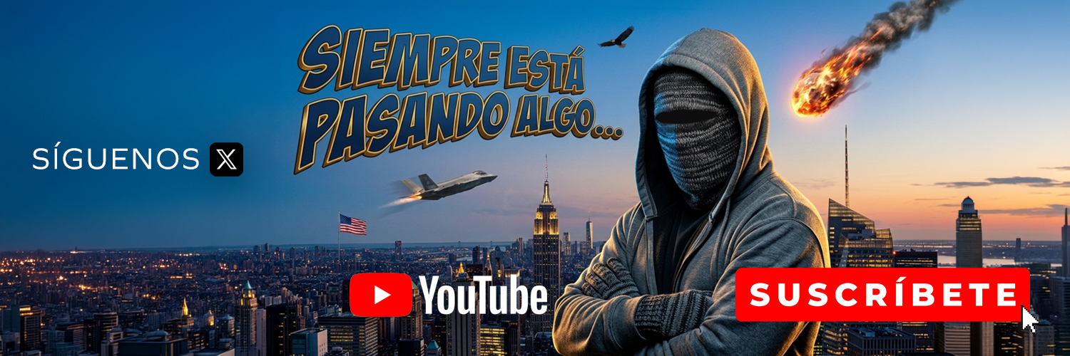 Siempre está pasando algo.'s banner