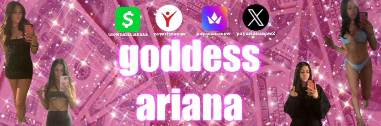 findom goddess ariana 💸😘's banner