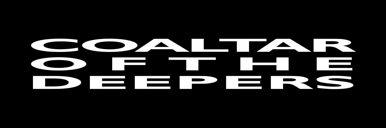 COALTAR OF THE DEEPERS Info's banner