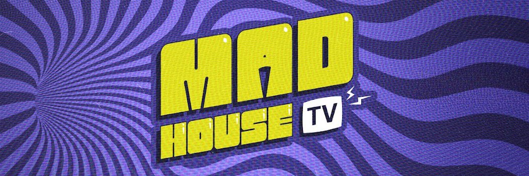 MADHOUSE TV's banner