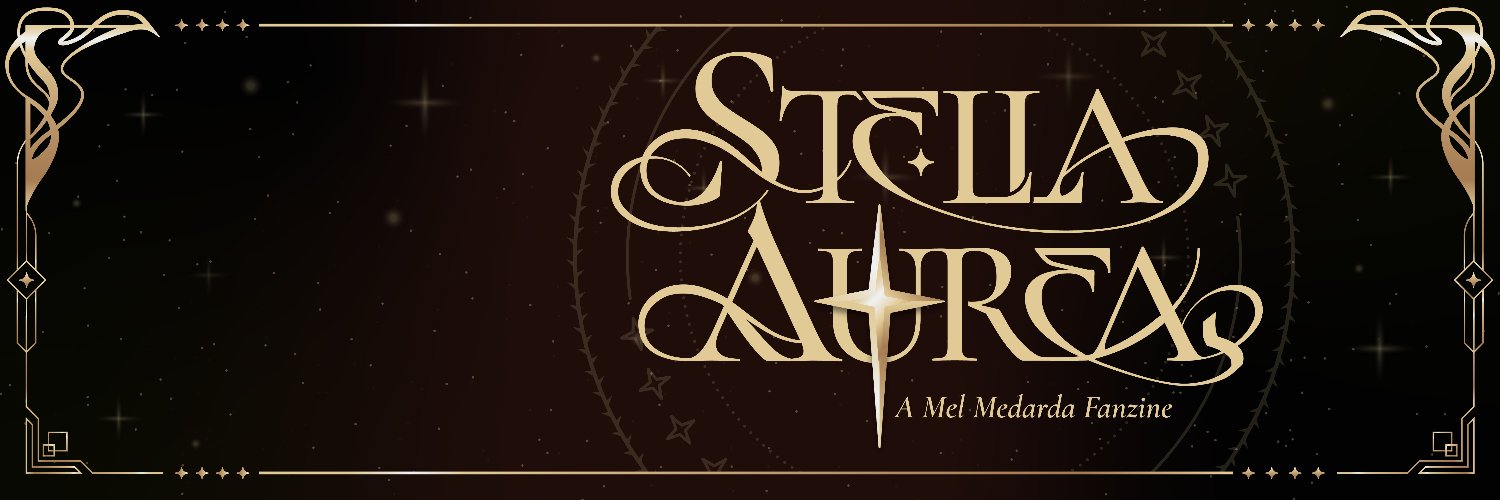 Stella Aurea: A Mel Zine ✨Production!'s banner