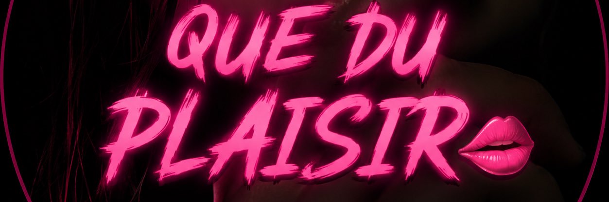 QUE DU PLAISIR's banner