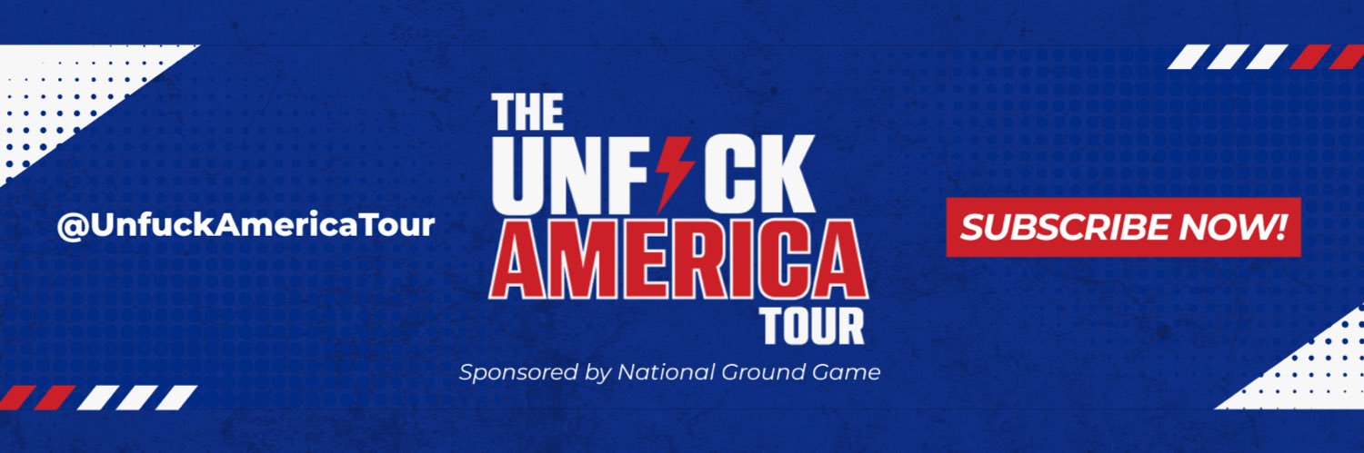 Unfuck America Tour's banner