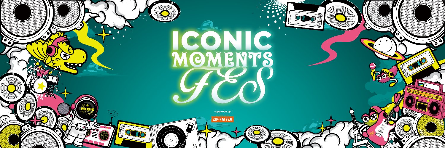 ICONIC MOMENTS FES！'s banner