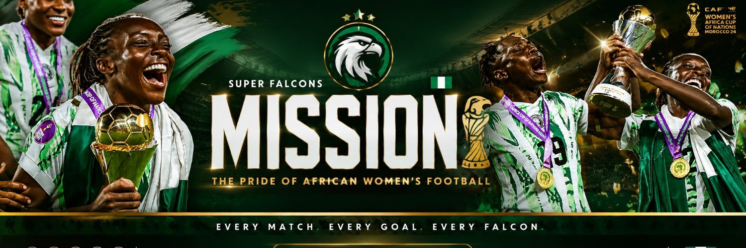 Super Falcons 🇳🇬 MISSION 𓅃's banner