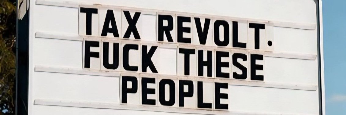 𝔗𝔞𝔵 ℜ𝔢𝔳𝔬𝔩𝔱 🇺🇲's banner