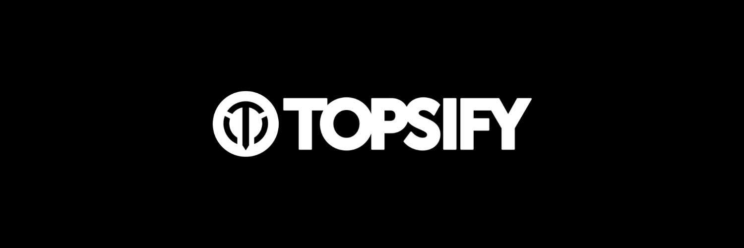 Topsify's banner