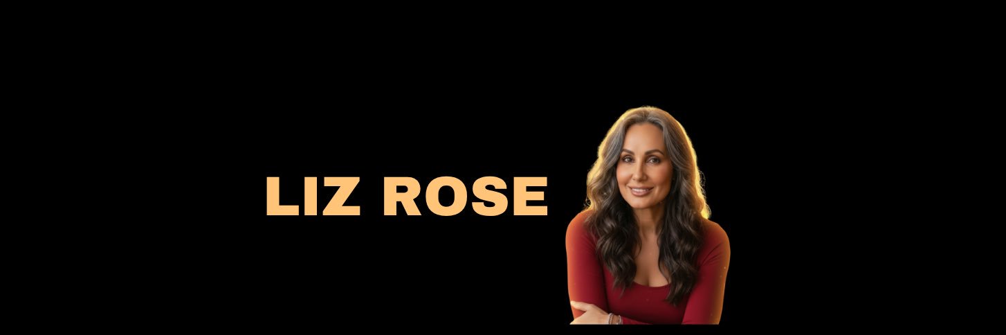 Liz Rose | Human Behavior Expert's banner