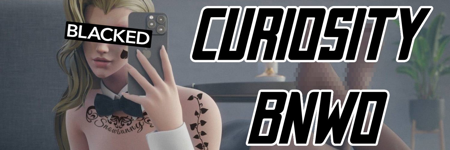 BlackedCuriosity's banner