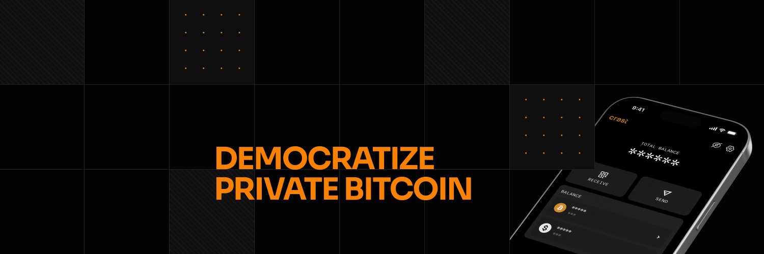 Crest - Democratize Private Bitcoin's banner