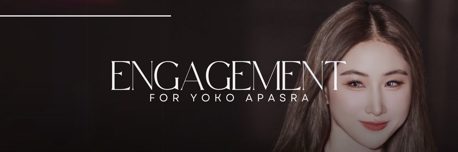 𝐄𝐧𝐠𝐚𝐠𝐞𝐦𝐞𝐧𝐭 𝐅𝐨𝐫 𝐘𝐨𝐤𝐨 𝐀𝐩𝐚𝐬𝐫𝐚's banner