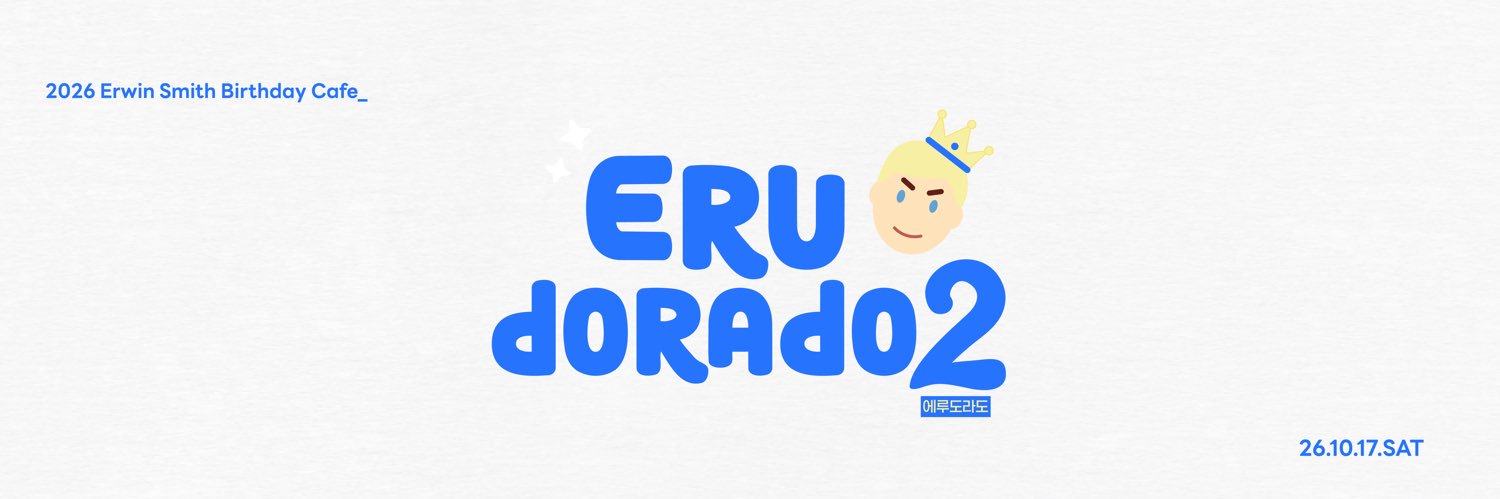 𝐄𝐫𝐮𝐃𝐨𝐫𝐚𝐝𝐨 2026 엘빈 스미스 생일카페's banner
