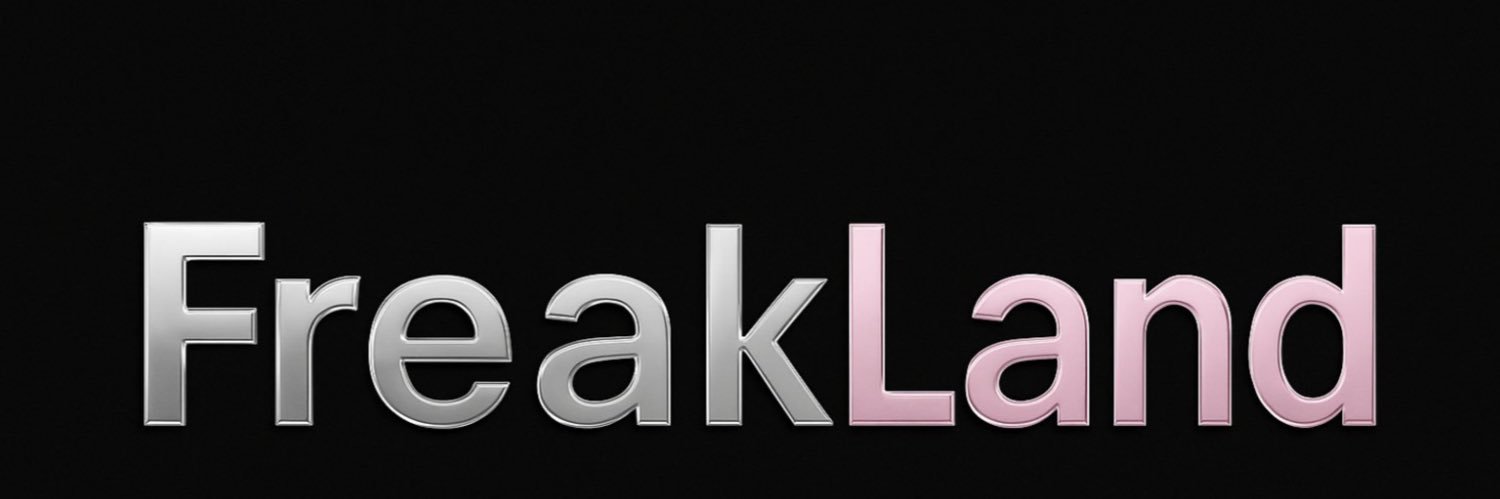 Freakland💕 DM FOR PROMO 📈💰's banner