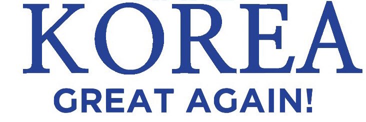 Korea Great Again's banner