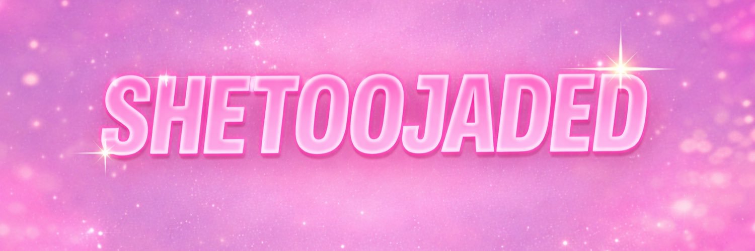SHETOOJADED's banner