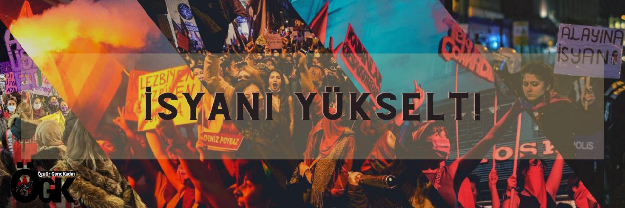 Özgür Genç Kadın | ÖGK's banner