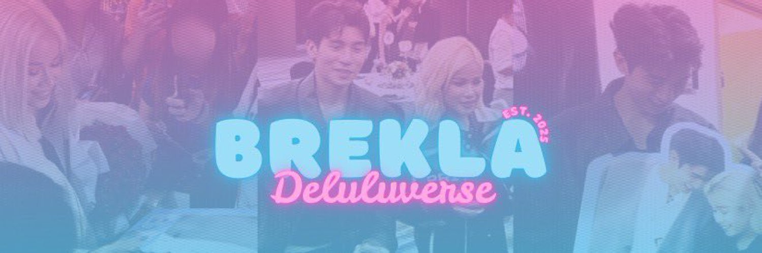 BREKLA DELULUVERSE's banner