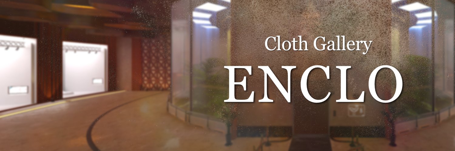 Cloth Gallery -ENCLO-'s banner