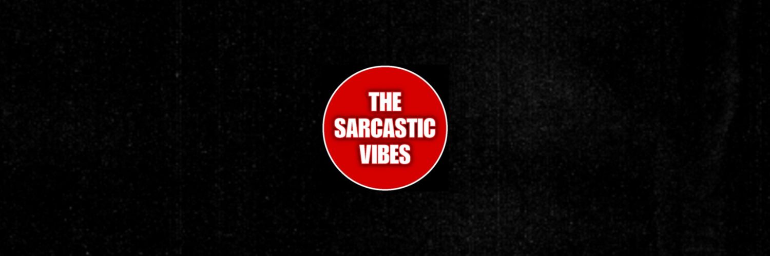 The Sarcastic Vibes's banner