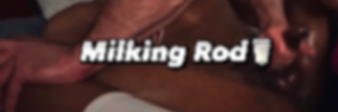Milking Rodd ‼️'s banner