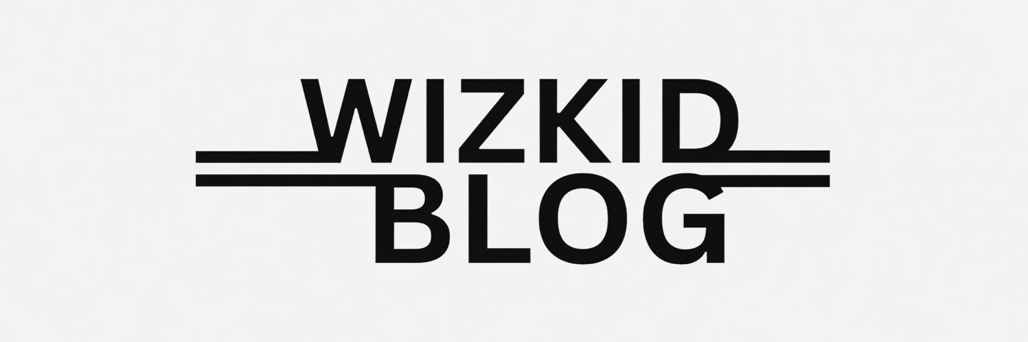 WIZKIDBLOG's banner