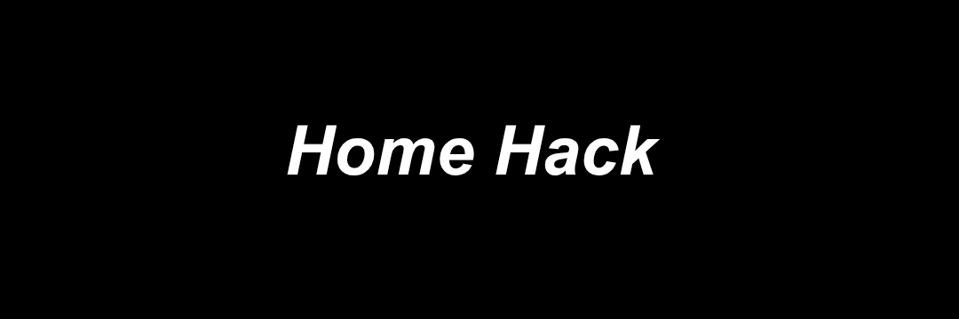 Home Hack 🏡's banner