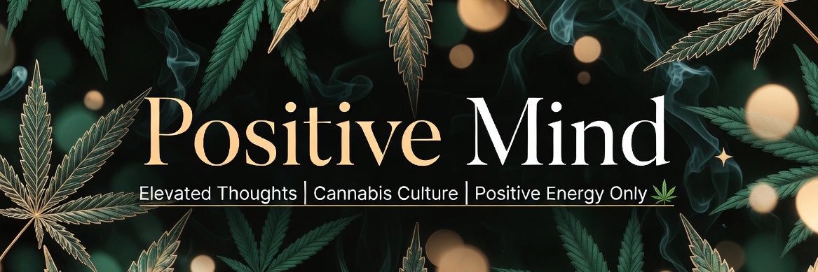 Positive Mind 🌿's banner