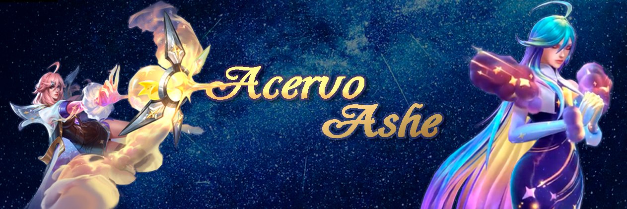 Acervo Ashe ❄️⛈️'s banner
