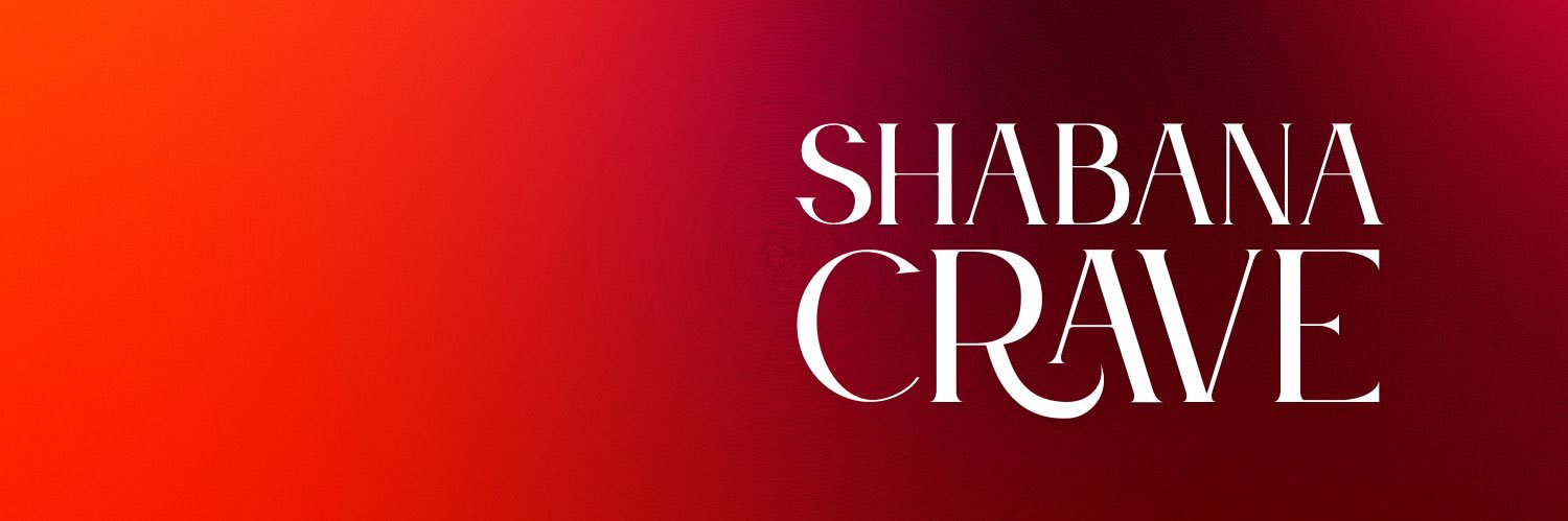 ShabanaCrave's banner