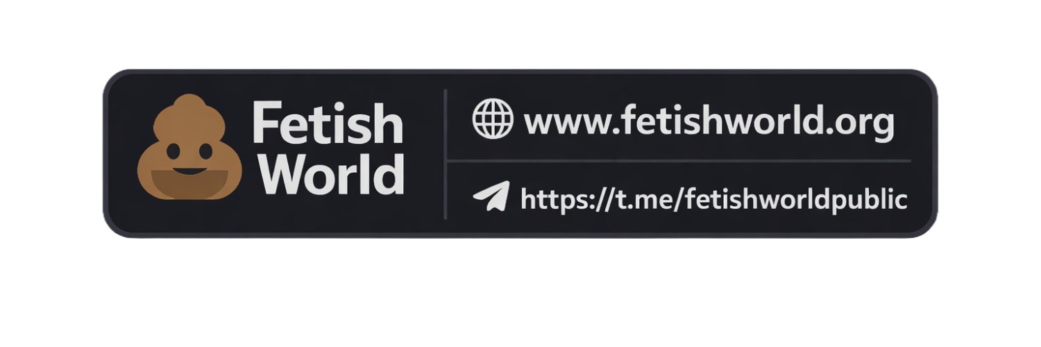 FetishWorld 💩💦💨's banner