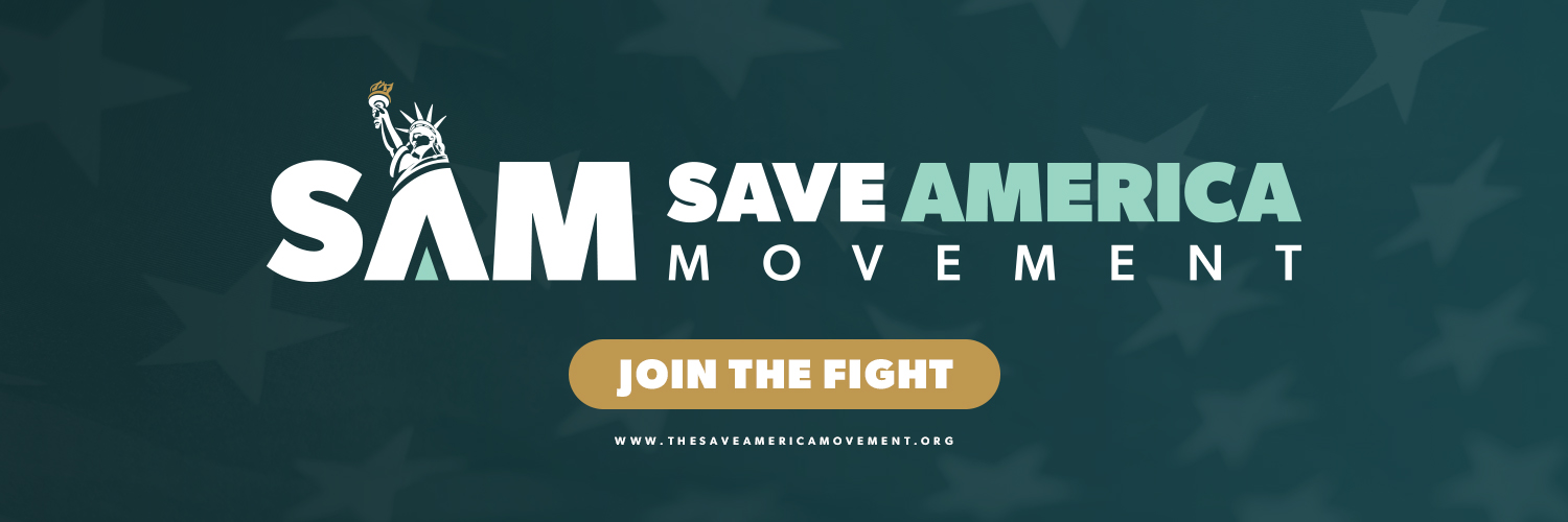 Save America Movement's banner