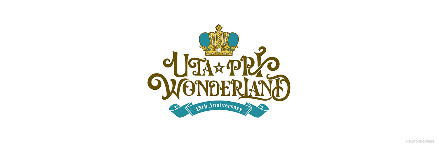 UTA☆PRI WONDERLAND-15th Anniversary-'s banner