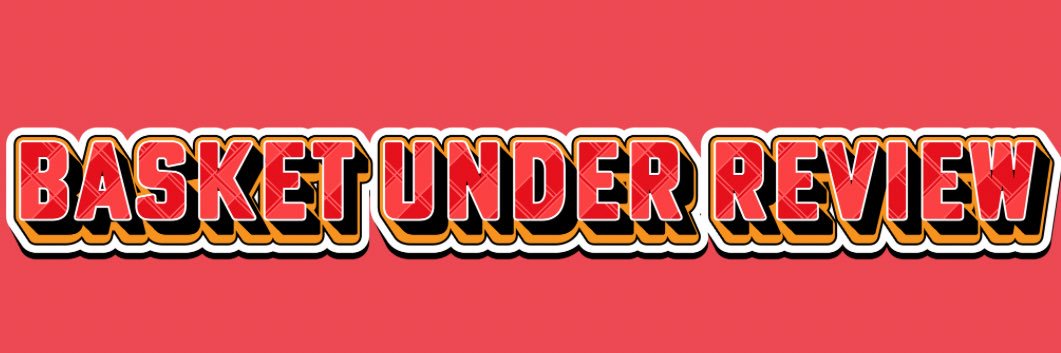 Basket Under Review's banner