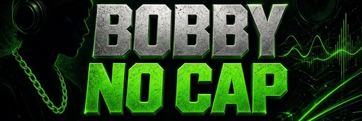BOBBY NO CAP🧢⚔️'s banner